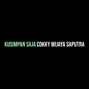 Kusimpan Saja