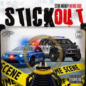 Stick Out (feat. Memo 600)