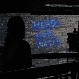 Head Above Water- Soft version