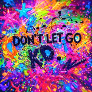 Don't Let Go (DEMO)