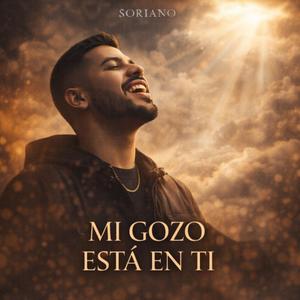 Mi Gozo Esta En Ti