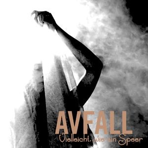 Vielleicht, wie ein Speer