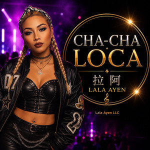 CHA-CHA LOCA