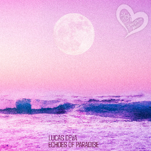 Echoes Of Paradise