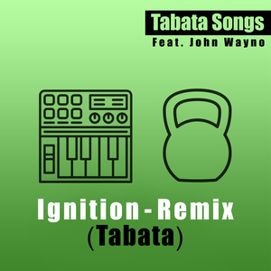 Ignition (Tabata) [feat. John Wayno] [Remix]