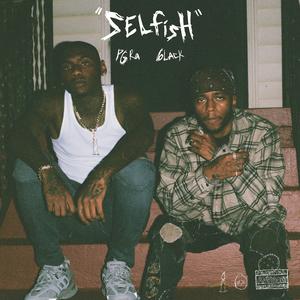 Selfish (feat. 6LACK)