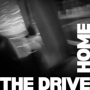 THE DRIVE HOME (feat. Hazel Frew)