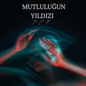 Mutluluğun Yıldızı