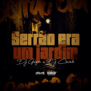Serrão Era um Jardim