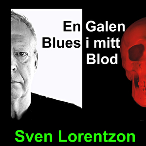 En galen blues i mitt blod