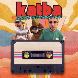 KATBA (feat. SAN)