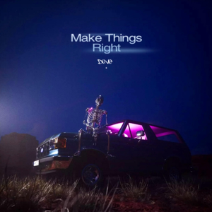 Make Things Right