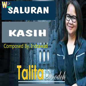 Saluran Kasih (Lagu Rohani)