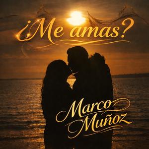 ¿Me amas?
