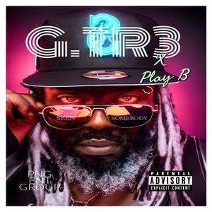 SEEN SOMEBODY (feat. PLAY B)