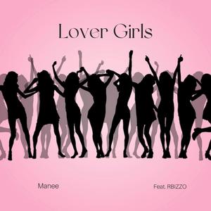 Lover Girls (feat. RBIZZO)