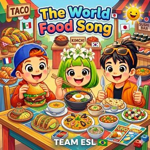The World Food Song