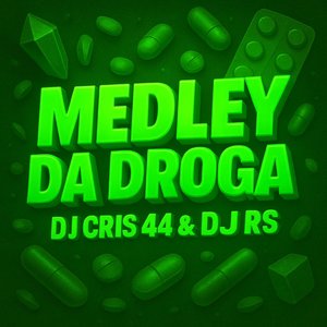 Medley da Droga