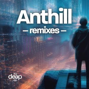 Anthill (Hard Remix)