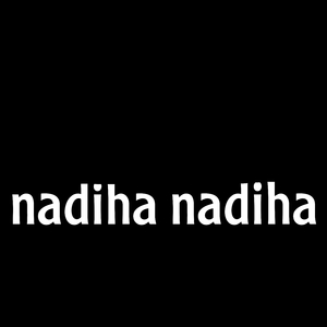 Nadiha nadiha