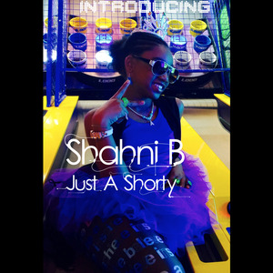 Just a Shorty (feat. the Letter L)