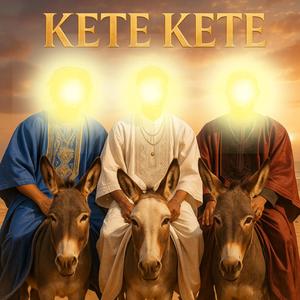 Kete Kete (feat. Abefe)