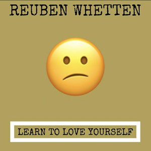 Learn to Love Yourself