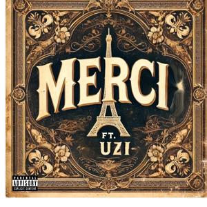 Merci (feat. UZI)