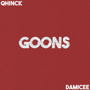Goons (feat. Damicee)