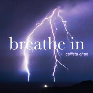 Breathe In