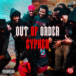 Out Of Order Cypher (feat. Dollo Dee, Bubba G, ZayFuegoBMG, Jay Mehki, TYBlinxo & Twistedd)