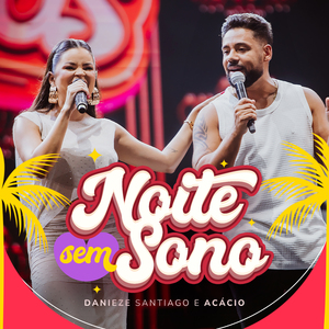 Noite Sem Sono (Ao Vivo Em João Pessoa)
