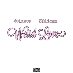 Weird Love
