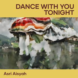 Dance with You Tonight