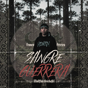 Sangre Guerrera (Mollfüñ Weichafe)