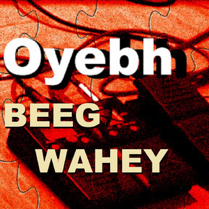 Beeg Wahey
