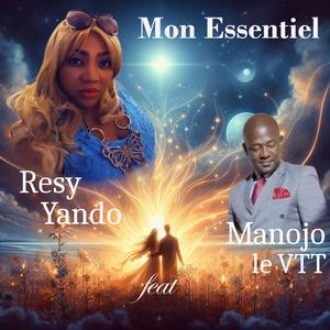 Mon essentiel (feat. Manojo le VTT)