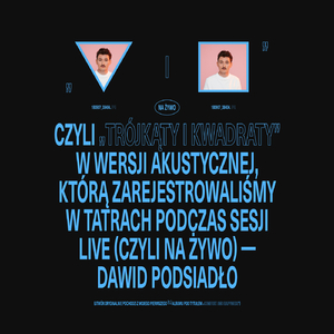 Trójkąty i Kwadraty (na żywo, akustycznie )