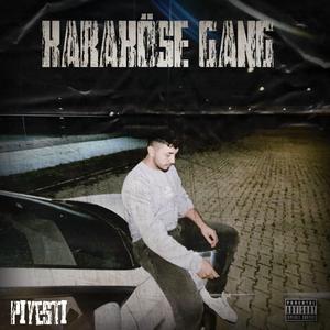 Karaköse Gang