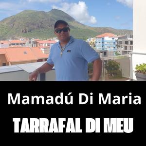 Tarrrafal Di Meu