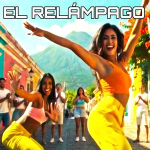 EL RELÁMPAGO (Reggaeton)