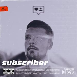 Subscriber