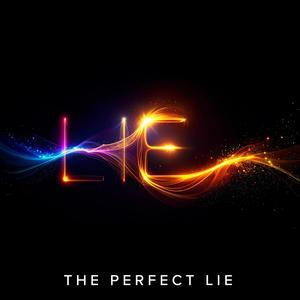 The Perfect Lie (AI Mix)