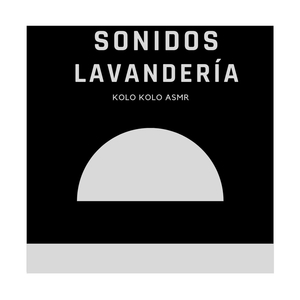Sonidos Lavandería (Pt. 2)