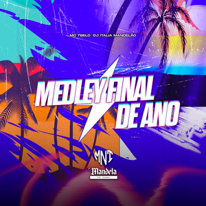 Medley Final de Ano