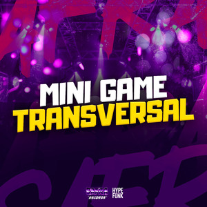 MINI GAME TRANSVERSAL