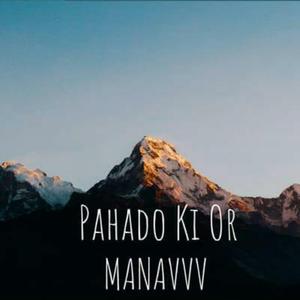 Pahado ki or (SE7EN)