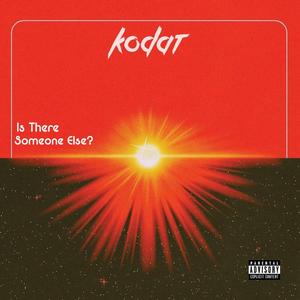 Is There Someone Else?