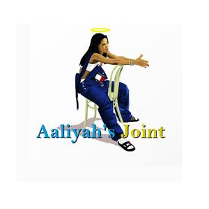 Aaliyah's Joint