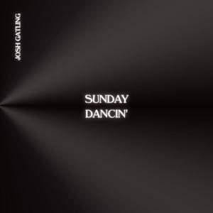Sunday Dancin'